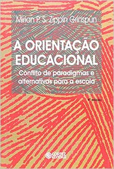 A Orientação Educacional_Mirian P S Zippin Grinspun