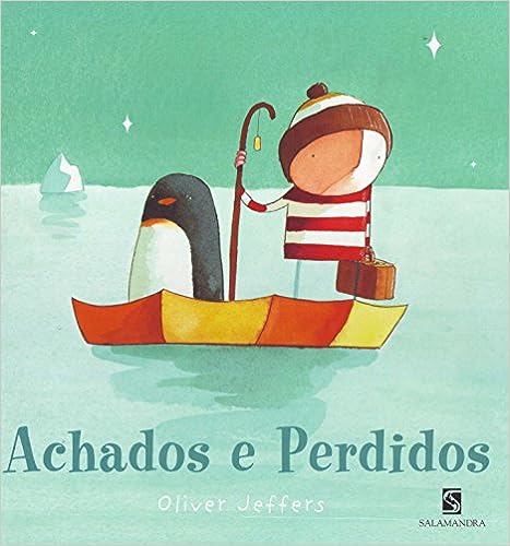 Achados e Perdidos_Oliver Jeffers