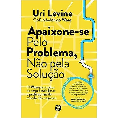 Apaixone-se pelo problema