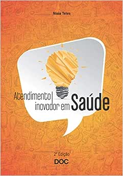Atendimento Inovador em Saúde_Nísia Teles