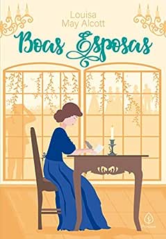 Boas esposas_Louisa May Alcott