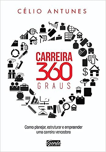 Carreira 360 graus_Célio Antunes