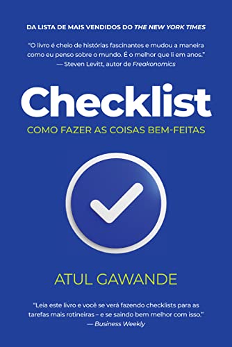 Checklist: Como fazer as coisas bem-feitas_Atul Gawande