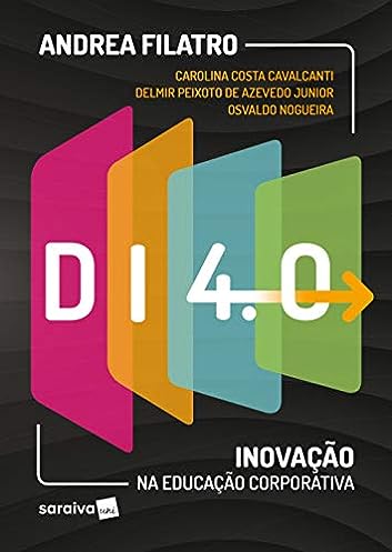Di 4.0: Inovação na educação corporativa_Andrea Filatro