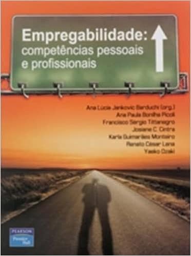 Empregabilidade: Competências Pessoais e Profissionais_Vários autores
