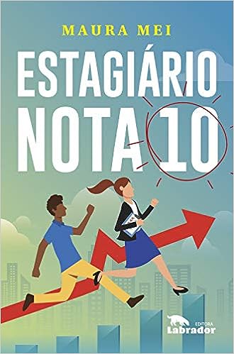 Estagiário nota 10_Maura Mei