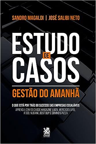 Estudo de Casos - Gestão do Amanhã: Capa especial + marcador_Sandro Magaldi