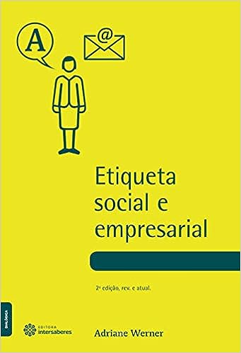 Etiqueta social e empresarial_Adriane Werner