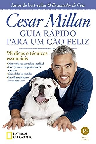 Guia rápido para um cão feliz_Cesar Millan