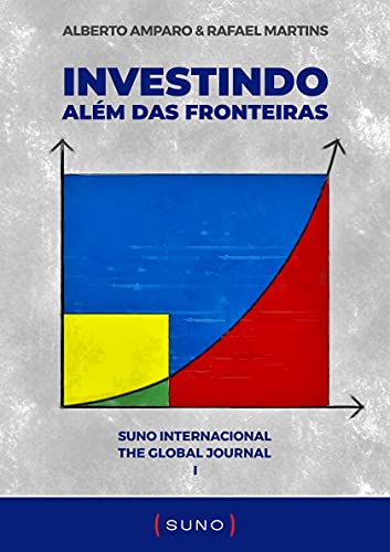 Investindo Além das Fronteiras: Suno Internacional: The Global Journal I_Alberto Amparo