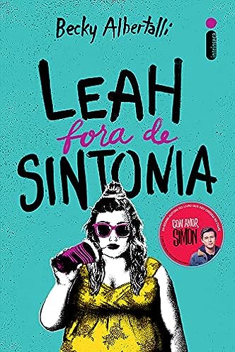 Leah fora de sintonia_Becky Albertalli