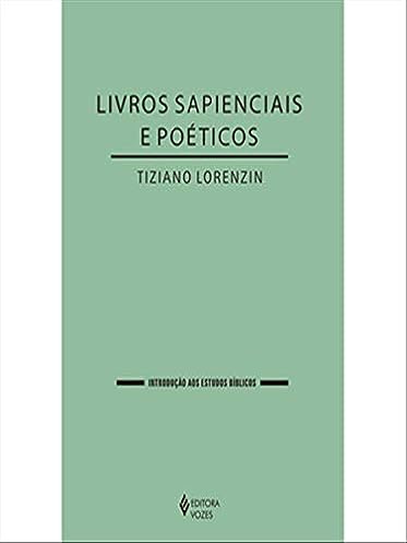 Livros Sapienciais e Poéticos_Tiziano Lorenzin