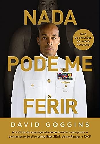 Nada pode me ferir_David Goggins