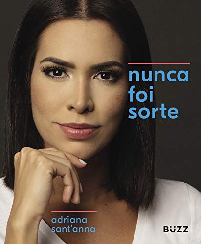Nunca foi sorte_Adriana Sant'anna
