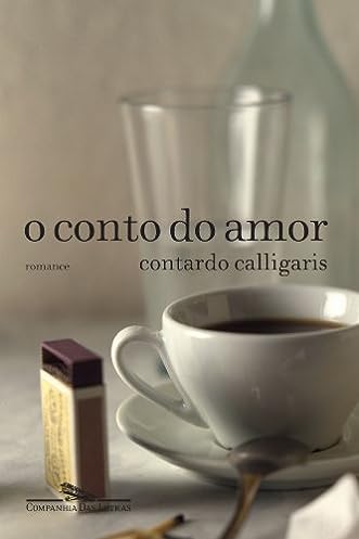 O conto do amor_Contardo Calligaris