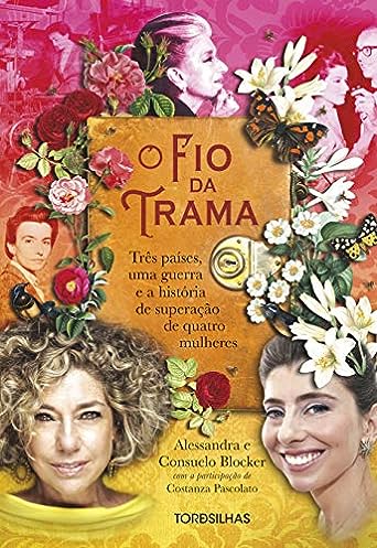 O fio da trama_Alessandra Blocker