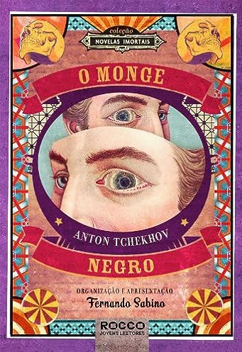 O monge negro_Anton Tchekhov