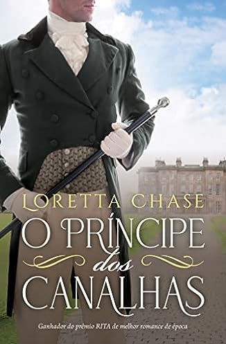 O príncipe dos canalhas: 1_Loretta Chase