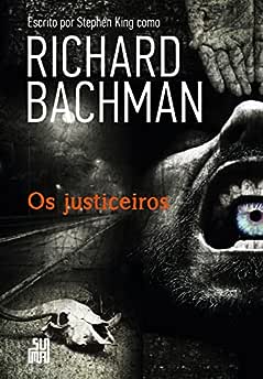 Os justiceiros_Stephen King