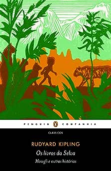 Os livros da selva_Rudyard Kipling
