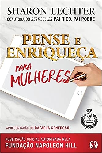 Pense e enriqueça para mulheres_Sharon Lechter