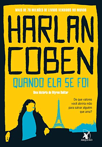 Quando ela se foi (Myron Bolitar Livro 9)_Harlan Coben