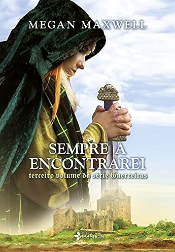 Sempre a encontrarei_Megan Maxwell
