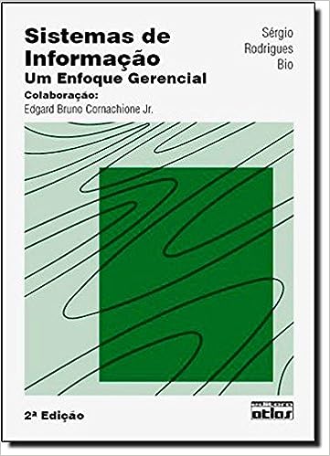 Sistemas De Informação: Um Enfoque Gerencial_Sérgio Rodrigues Bio
