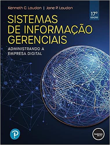 Sistemas de Informação Gerenciais: Administrando a Empresa Digital_Kenneth C. Laudon