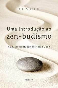 Uma introdução ao zen-budismo_D. T. Suzuki
