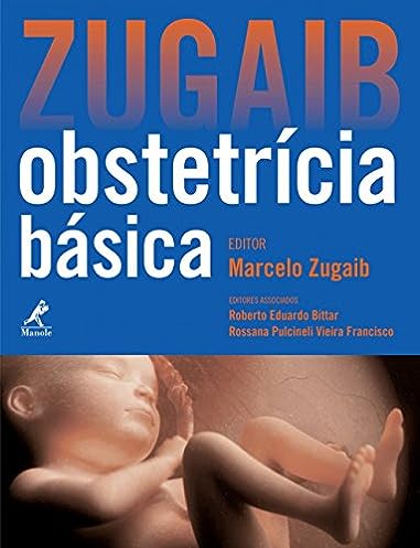 Zugaib obstetrícia básica_Marcelo Zugaib